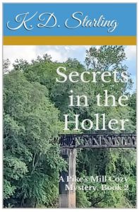 Secrets in the Holler by KD Starling
