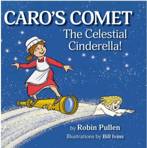 Caro's Comet by Robin Pullen