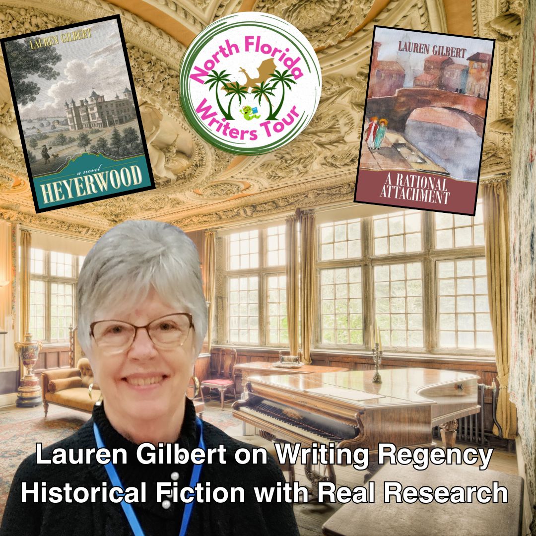 Lauren Gilbert on Writing Regency Historical Fiction with Real Research