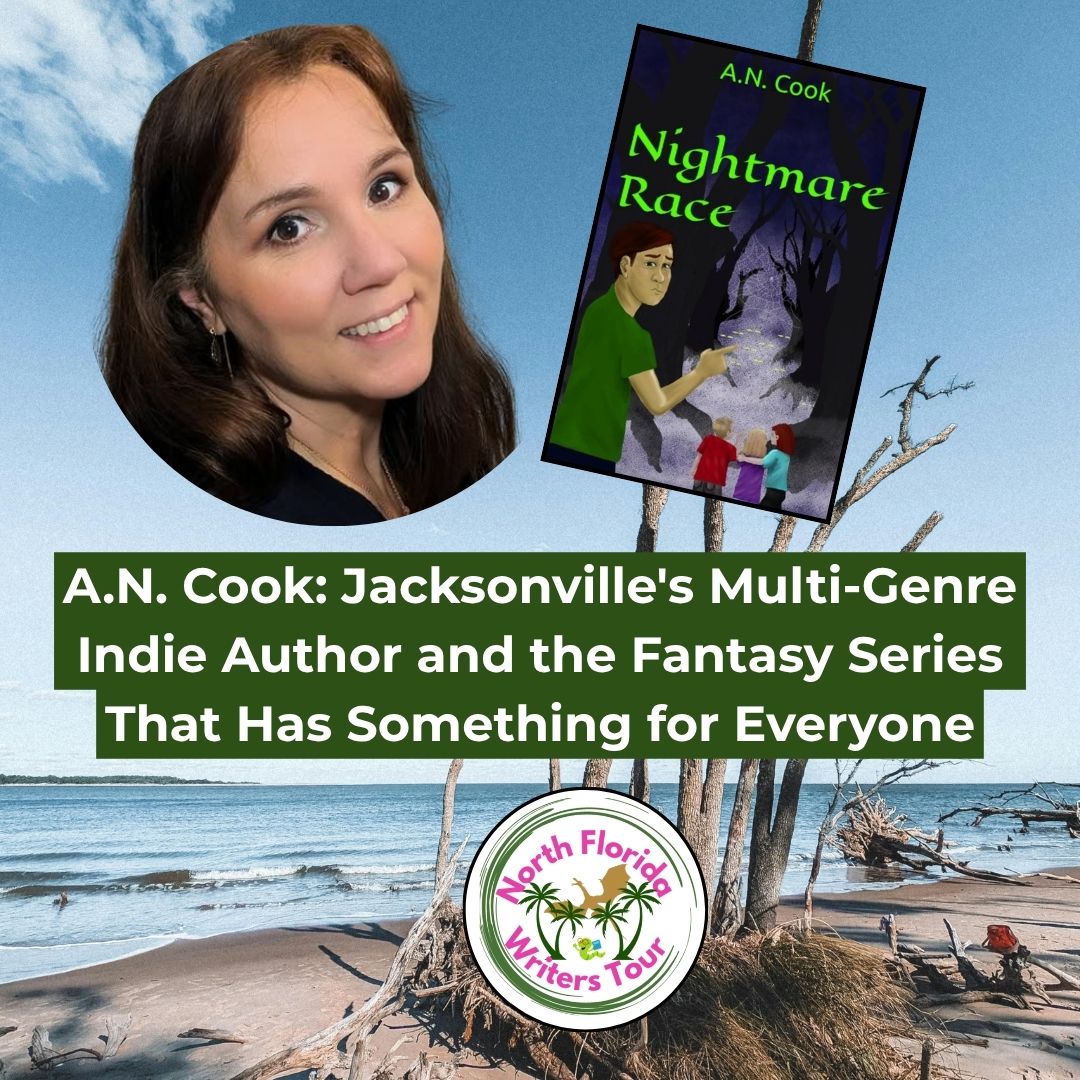 A.N. Cook: Jacksonville’s Multi-Genre Indie Author and the Fantasy Series That Has Something for Everyone