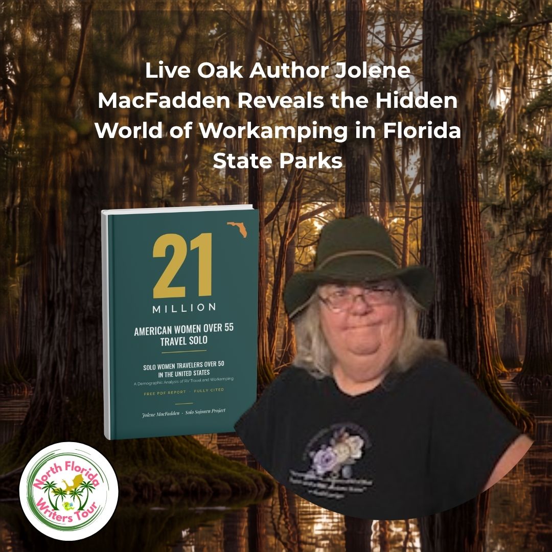 Live Oak Author Jolene MacFadden Reveals the Hidden World of Workamping in Florida State Parks